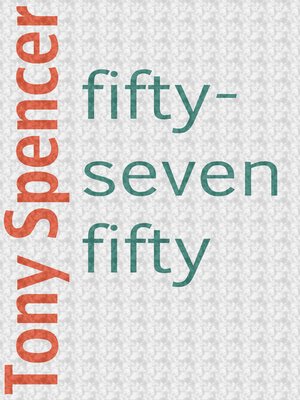 cover image of Fifty-Seven Fifty